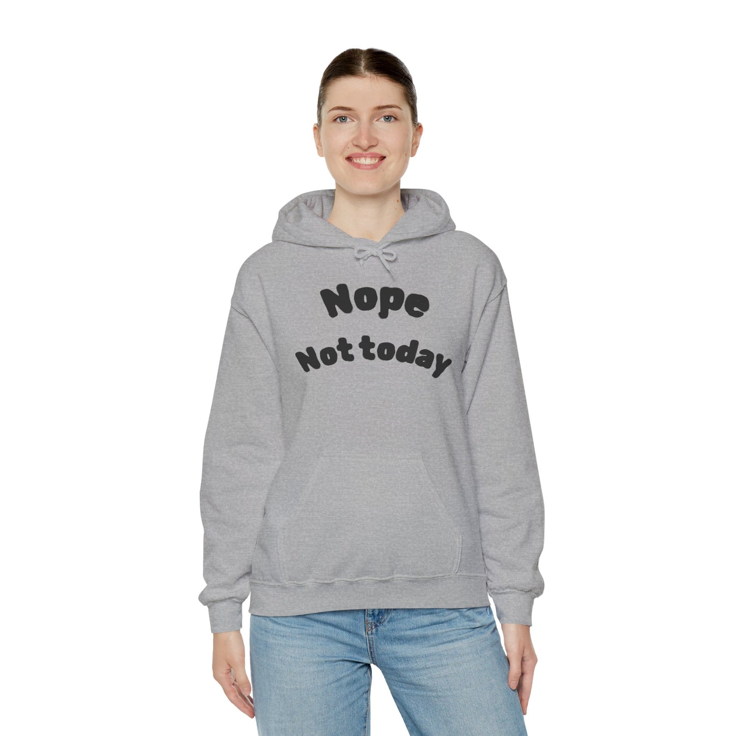 "Nope Not Today" Heavy Blend Hoodie