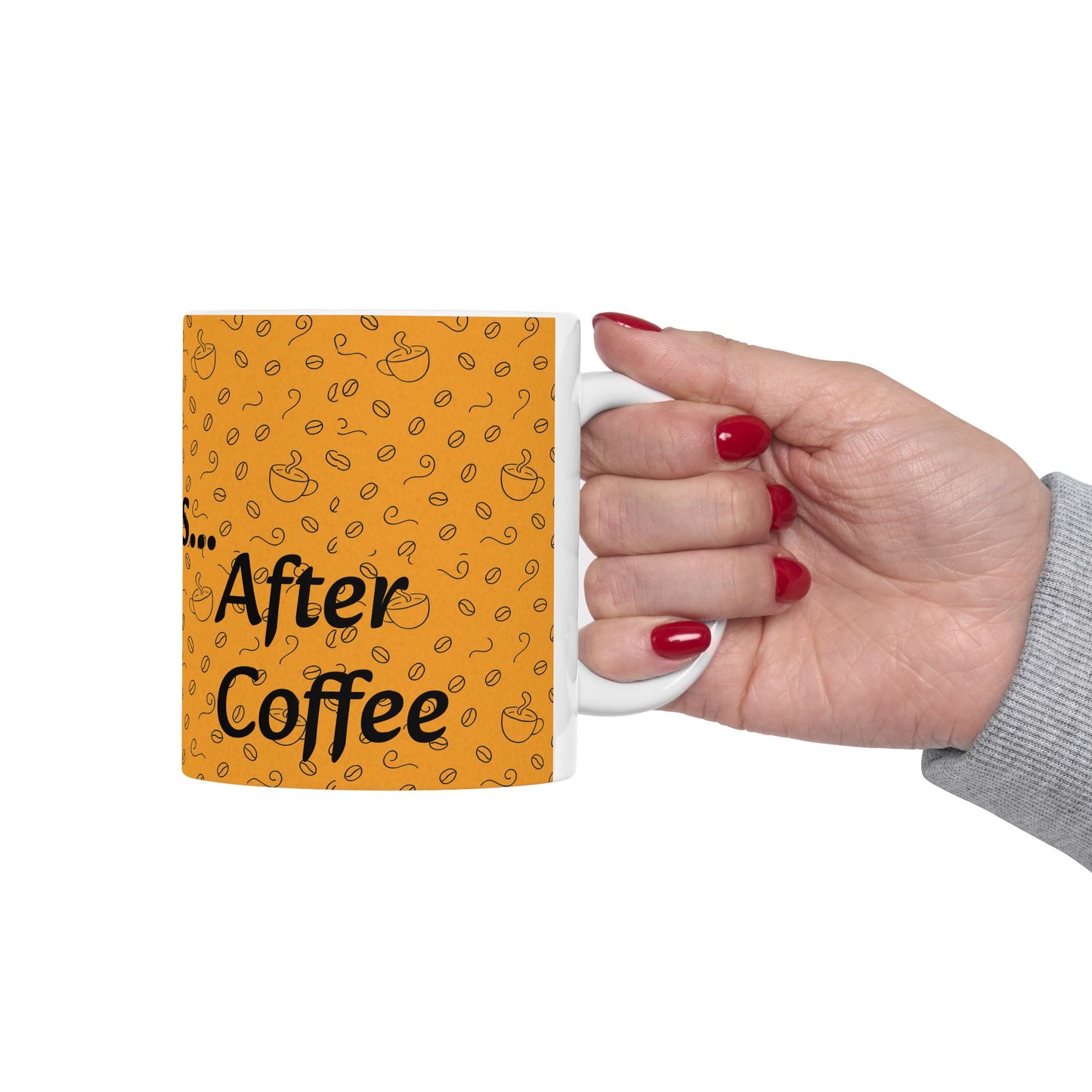 Coffee Mug Let's do this After coffee