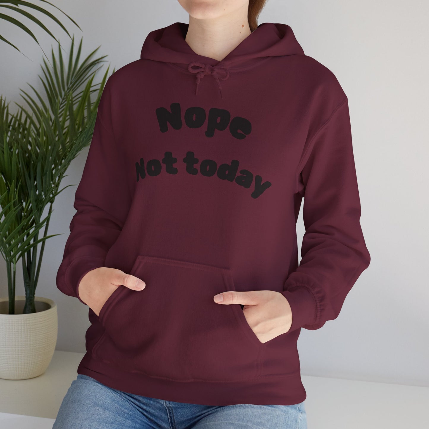 "Nope Not Today" Heavy Blend Hoodie