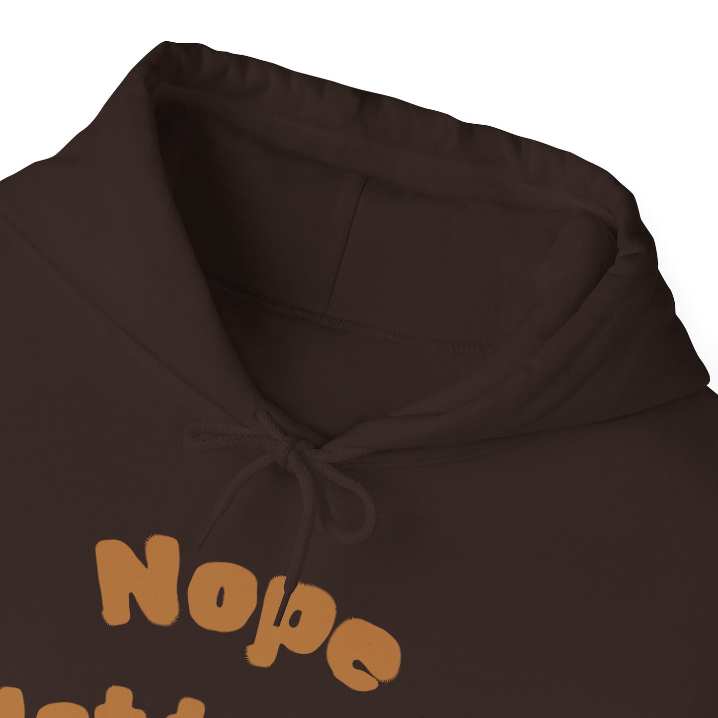 "Nope Not Today" Heavy Blend Hoodie