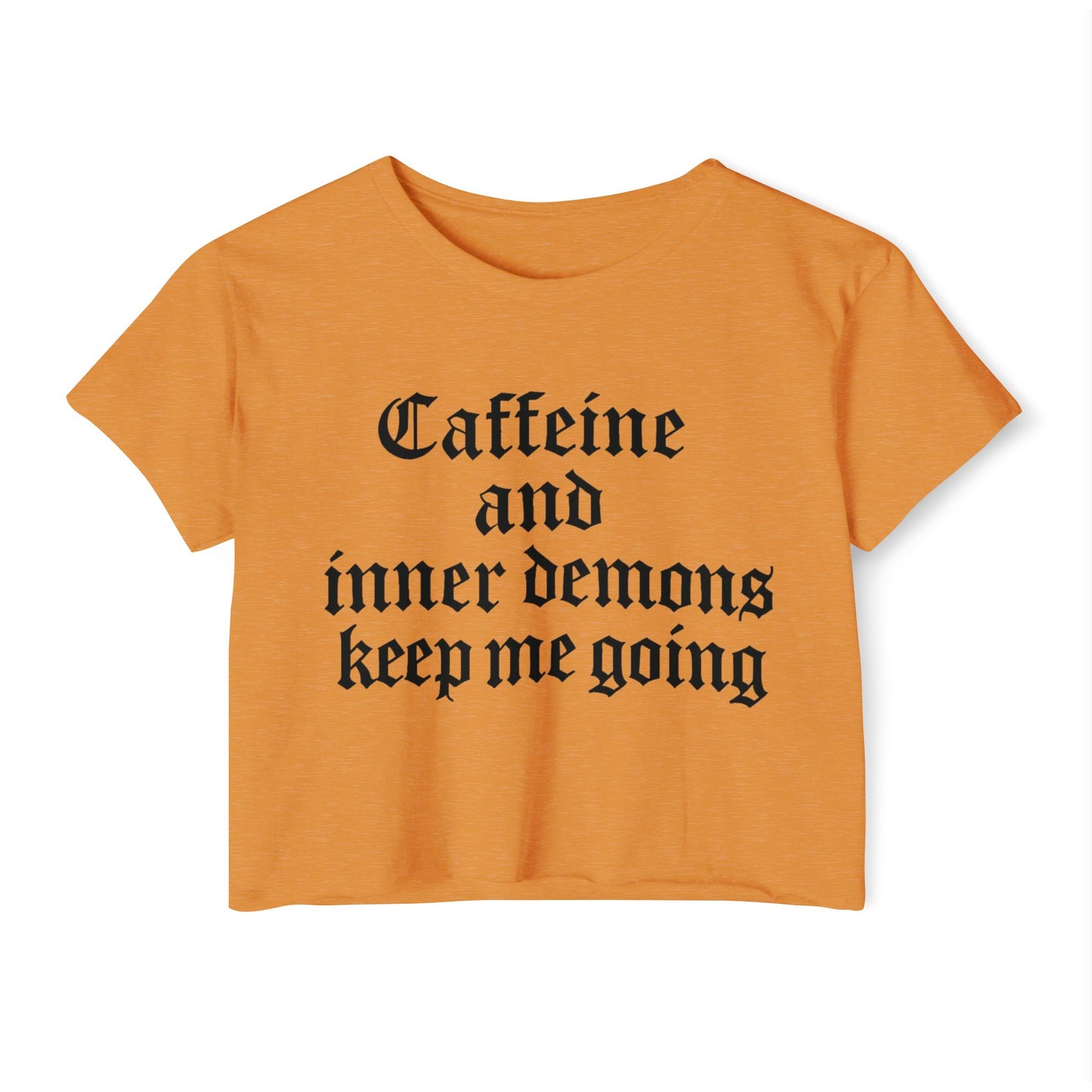 Caffeine and Inner Demons Crop Top -Boho Shirt