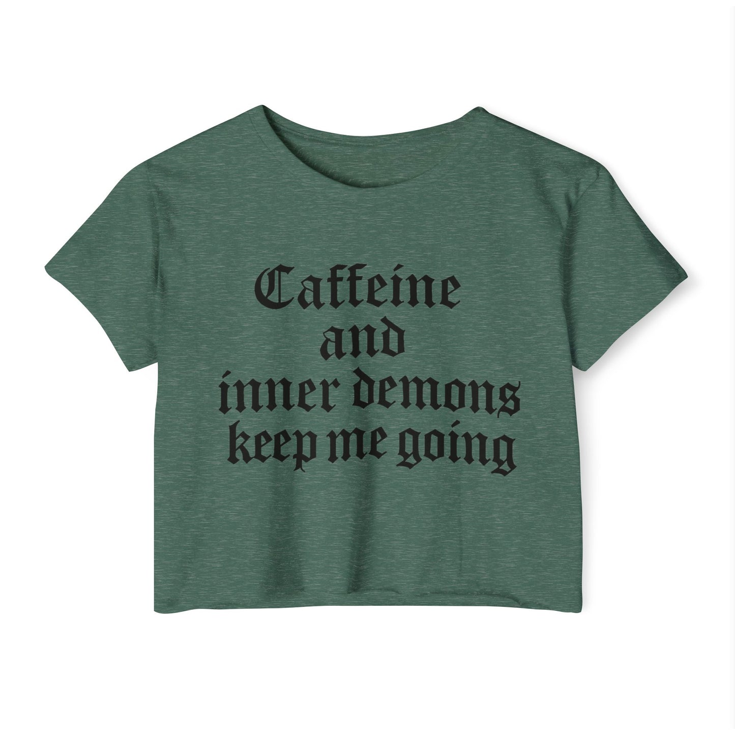 Caffeine and Inner Demons Crop Top -Boho Shirt