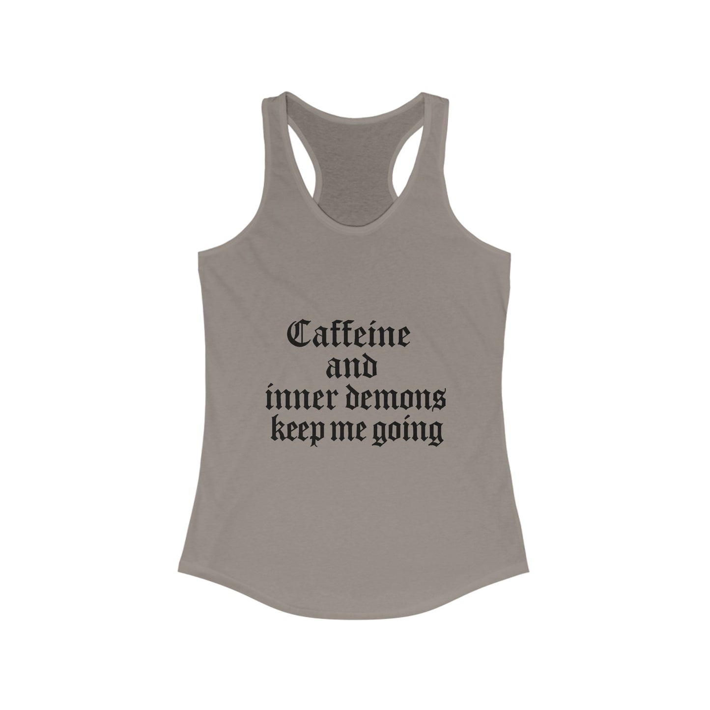 Caffeine & Inner Demons Tank Top Racerback