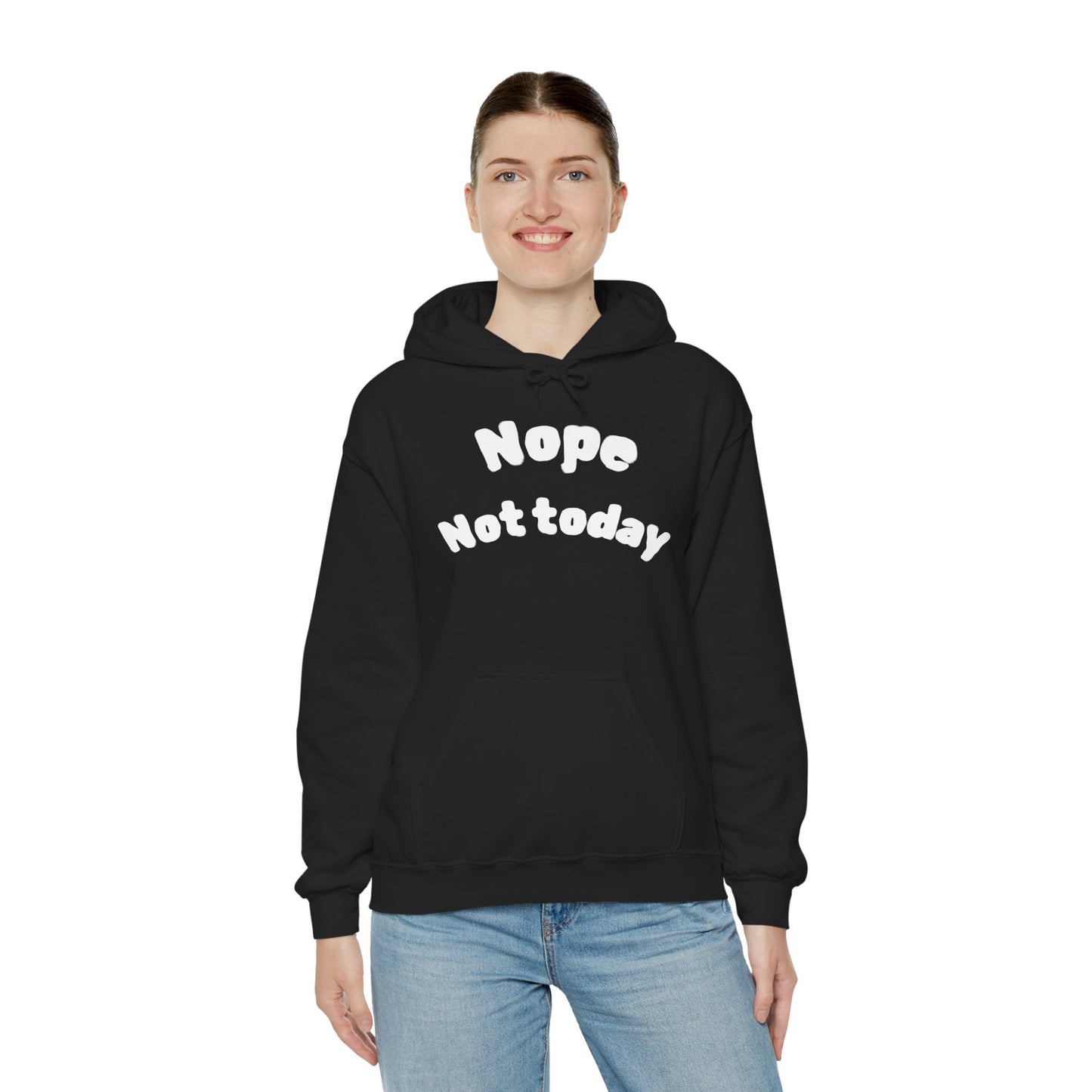 "Nope Not Today" Heavy Blend Hoodie