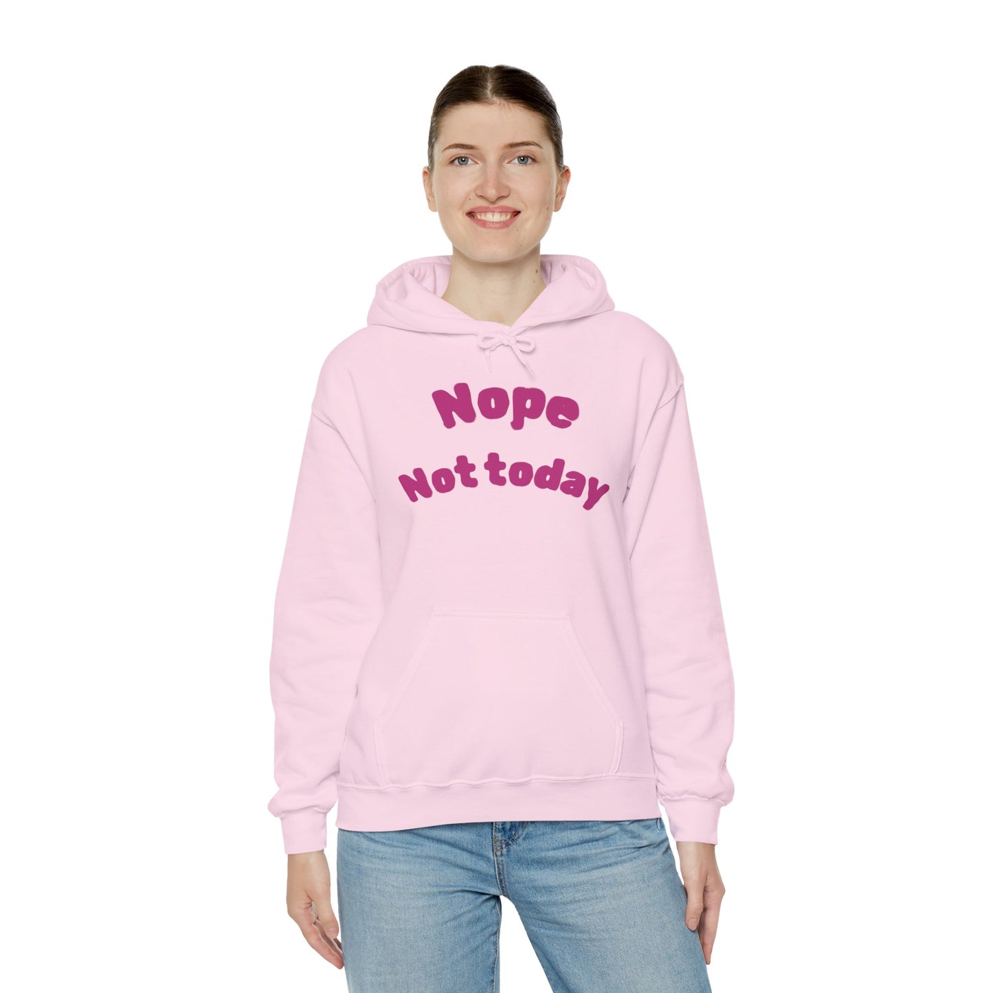 "Nope Not Today" Heavy Blend Hoodie