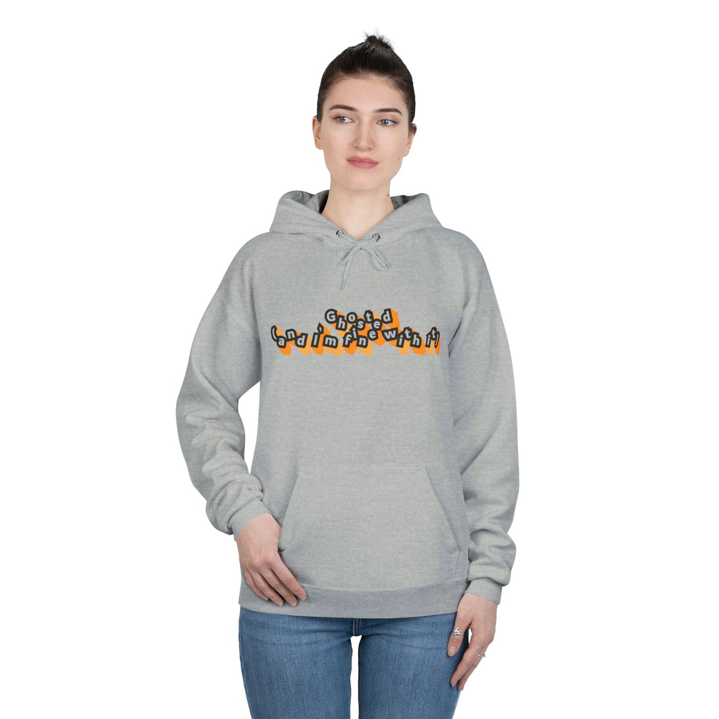 Eco-Friendly Graphic Hoodie Ghosted and I'm Fine With It