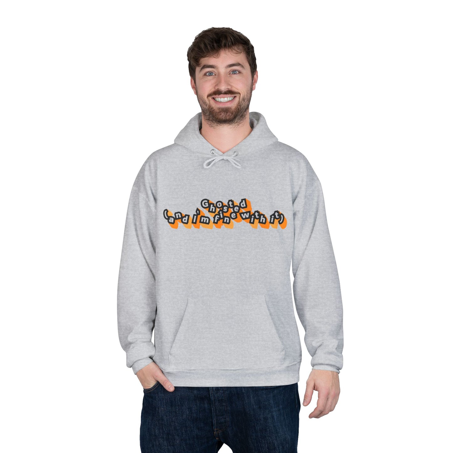 Eco-Friendly Graphic Hoodie Ghosted and I'm Fine With It