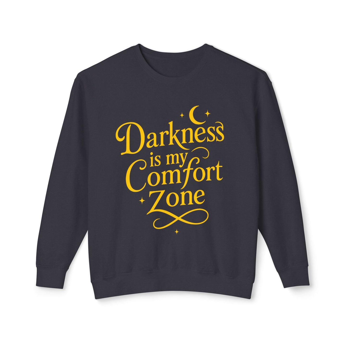 Darkness is my Comfort Zone Crewneck Sweatshirt