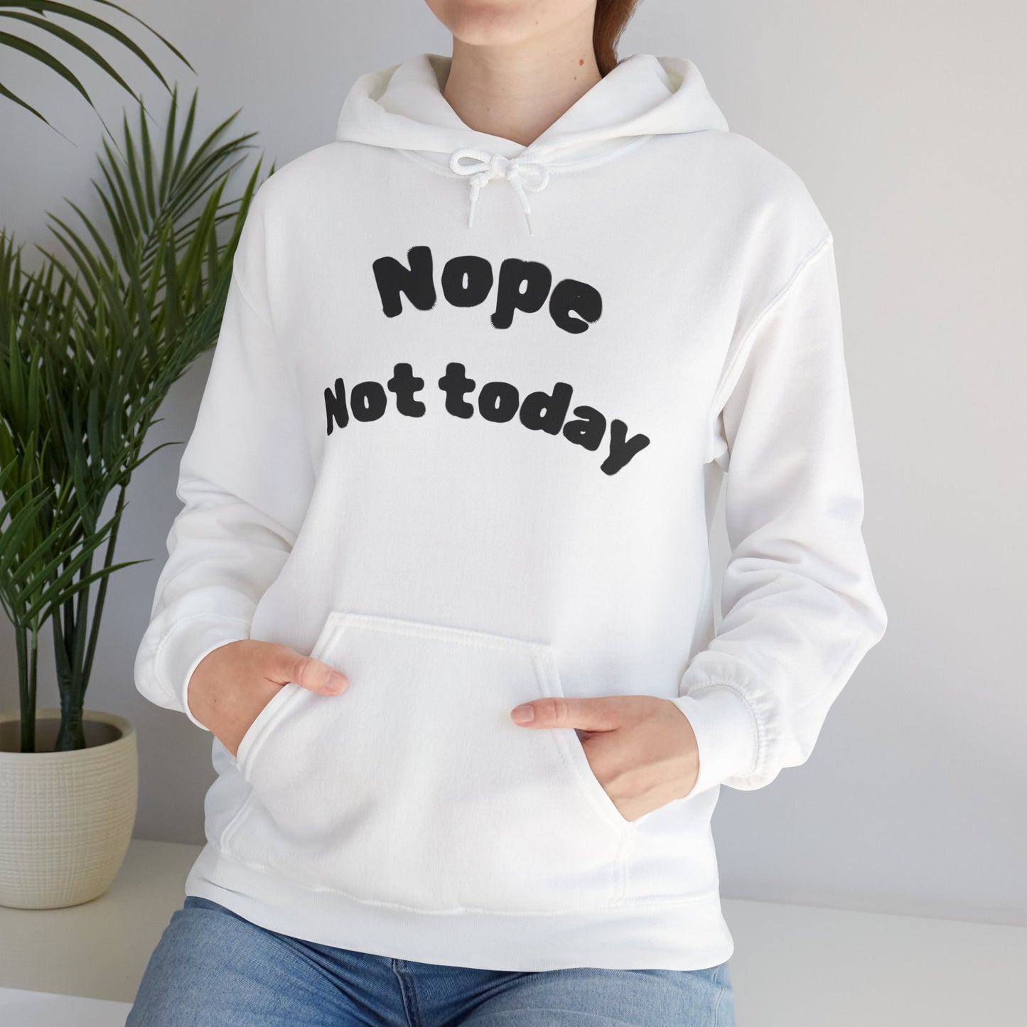 "Nope Not Today" Heavy Blend Hoodie