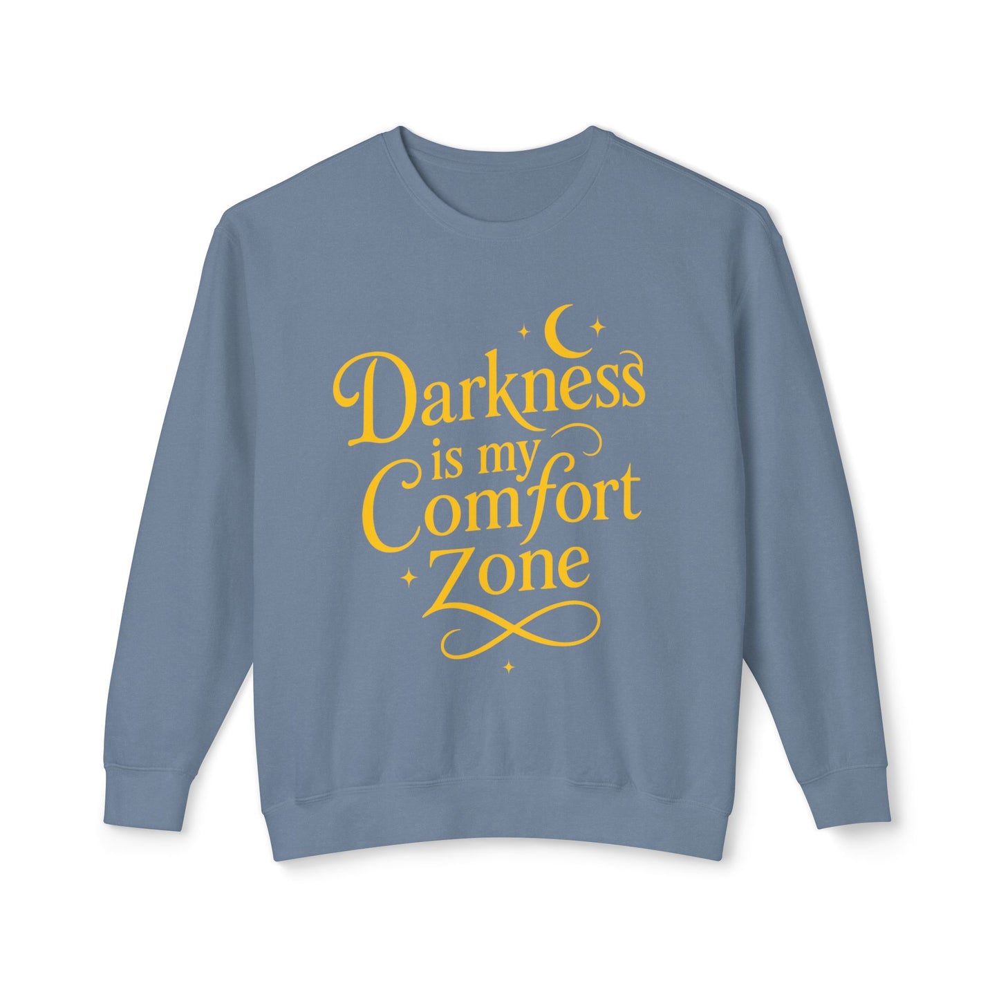 Darkness is my Comfort Zone Crewneck Sweatshirt