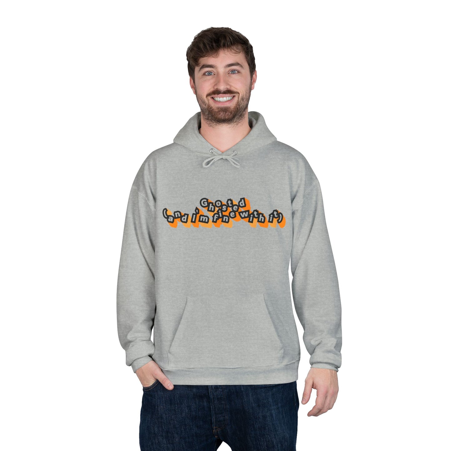 Eco-Friendly Graphic Hoodie Ghosted and I'm Fine With It