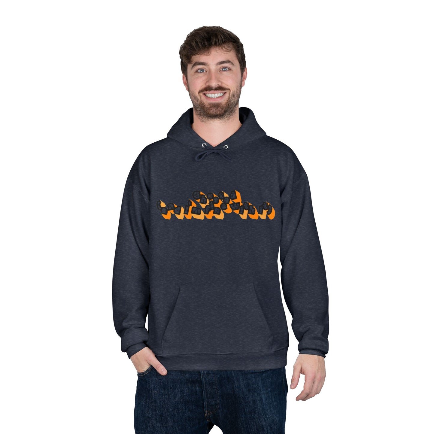 Eco-Friendly Graphic Hoodie Ghosted and I'm Fine With It