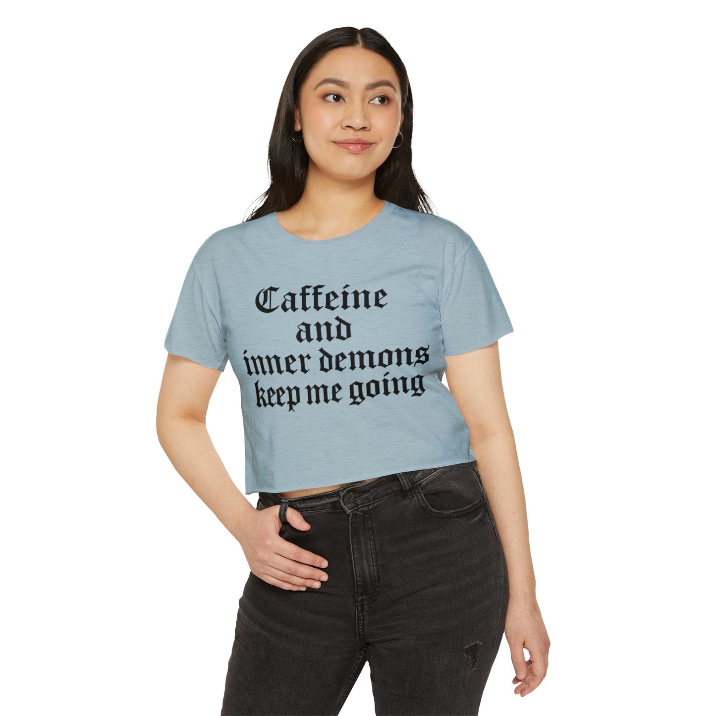 Caffeine and Inner Demons Crop Top -Boho Shirt
