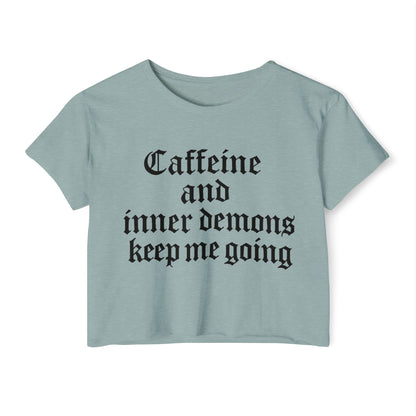 Caffeine and Inner Demons Crop Top -Boho Shirt