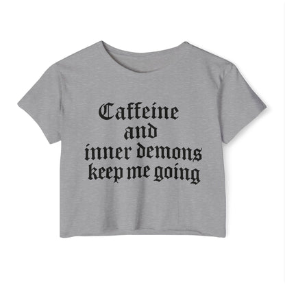 Caffeine and Inner Demons Crop Top -Boho Shirt