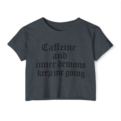 Caffeine and Inner Demons Crop Top -Boho Shirt
