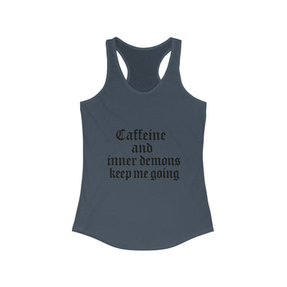 Caffeine & Inner Demons Tank Top Racerback