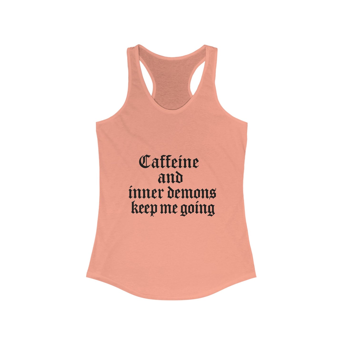 Caffeine & Inner Demons Tank Top Racerback