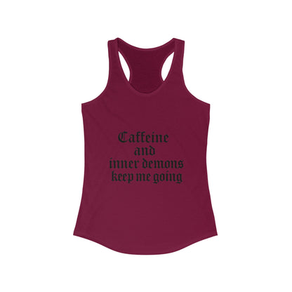 Caffeine & Inner Demons Tank Top Racerback