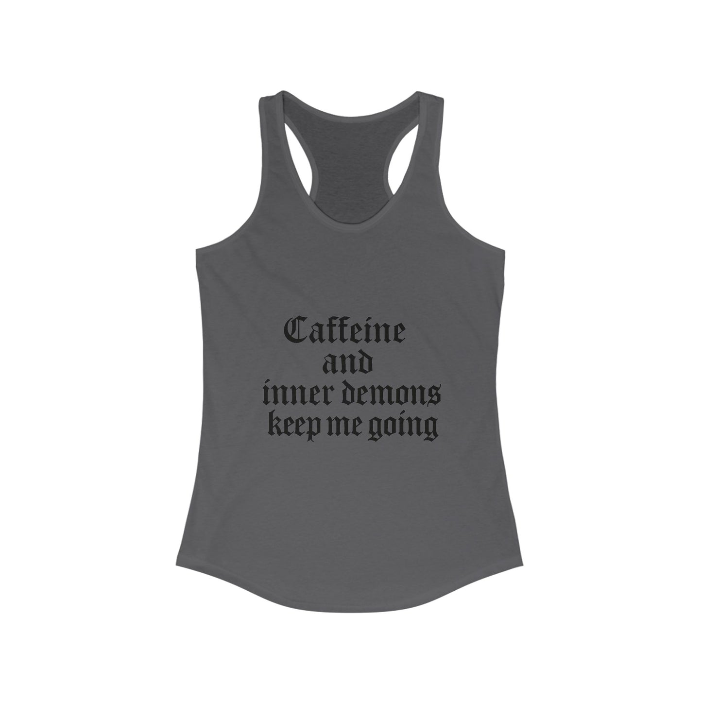 Caffeine & Inner Demons Tank Top Racerback