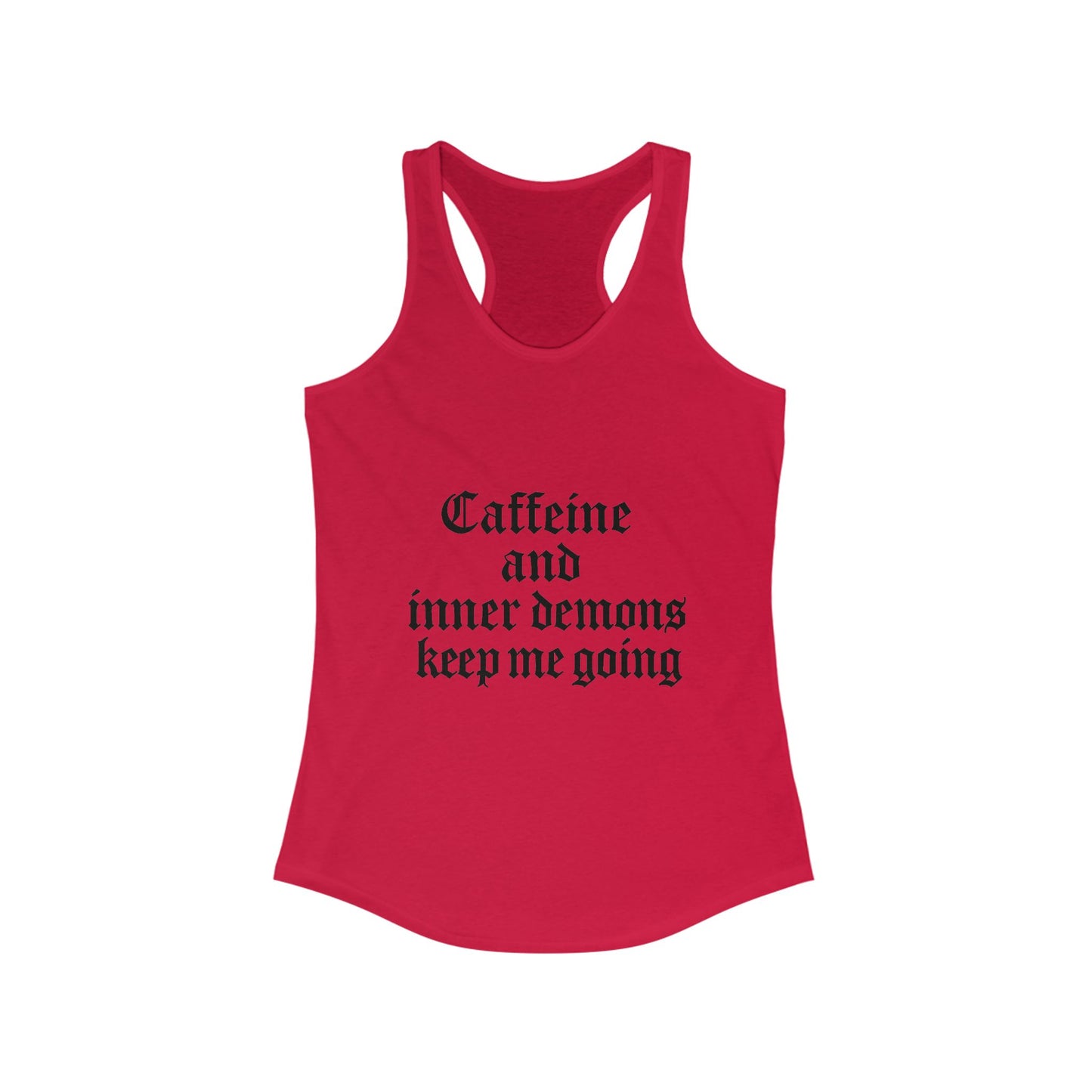 Caffeine & Inner Demons Tank Top Racerback