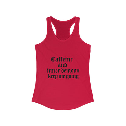 Caffeine & Inner Demons Tank Top Racerback