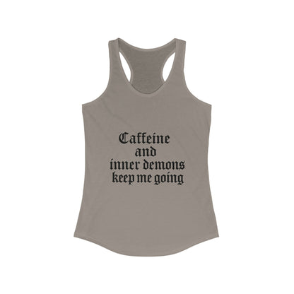 Caffeine & Inner Demons Tank Top Racerback