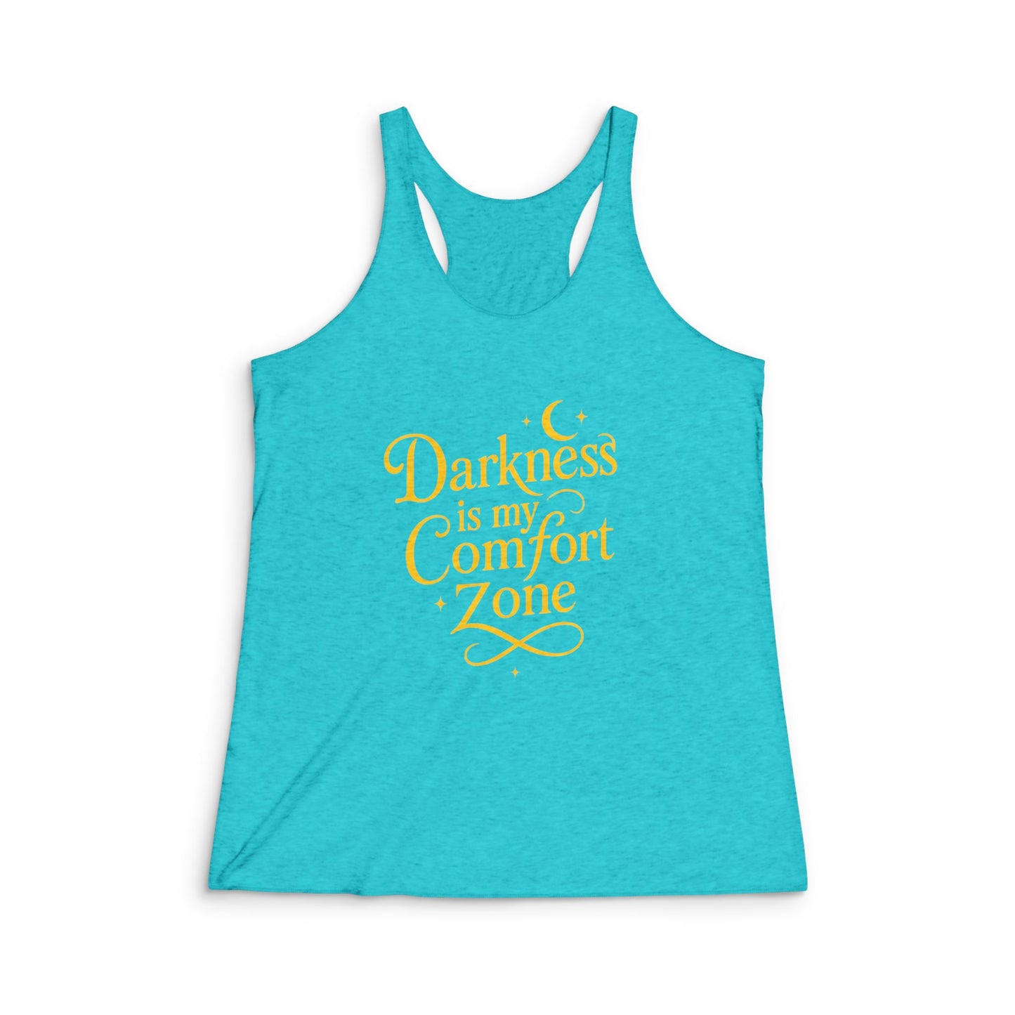 Darkness is My Comfort ZoneWomen's Racerback Tank